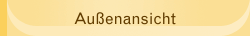 Au&szlig;enansicht